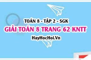 Giải Toán 8 trang 62 tập 2 Kết nối tri thức